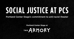 Portland Center Stage New Board Will Focus on Social Justice 