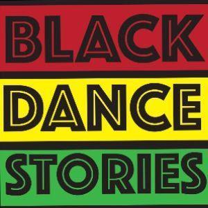 Black Dance Stories Celebrates One Year Anniversary, June 2021 