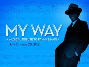 Metropolis Presents MY WAY: A MUSICAL TRIBUTE TO FRANK SINATRA Image