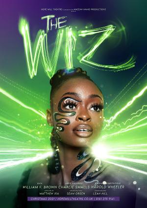 Full Creative Team and Open Auditions Announced For THE WIZ at Manchester's Hope Mill Theatre 