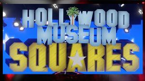 THE HOLLYWOOD MUSEUM SQUARES Extends Run Through August 10th 