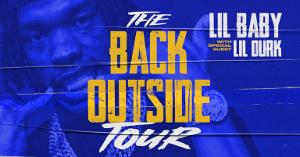 Lil Baby Announces 2021 The BACK OUTSIDE Tour Image