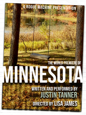 Rogue Machine Presents MINNESOTA By Justin Tanner  Image