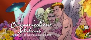 COMMUNICATIONS SOLUTIONS: A STORY OF EXTRAVAGANT LOVE Will Be Performed at Theater 29 in July  Image