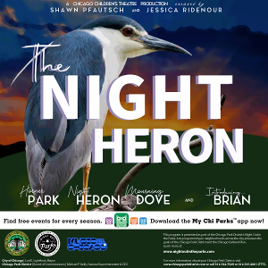 THE NIGHT HERON Joins Chicago Children's Theatre's Walkie Talkies Play Series 