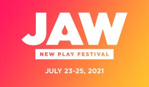 PCS's JAW New Play Festival Returns July 23-25 Image