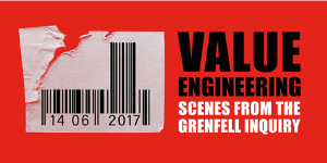 GRENFELL: VALUE ENGINEERING SCENES FROM THE INQUIRY Will Be Performed This Fall  Image