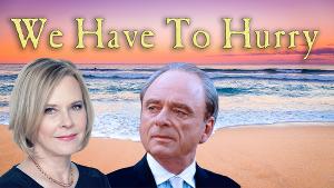 WE HAVE TO HURRY Starring JoBeth Williams and Harris Yulin to Air This Weekend 