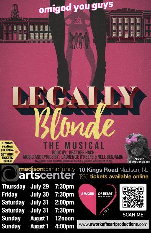 LEGALLY BLONDE THE MUSICAL to Open at Madison Community Arts Center in July  Image