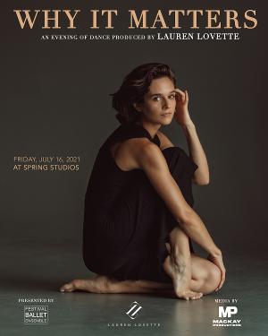 New York City Ballet Principal Lauren Lovette Brings Dance to Downtown with Pop-up Performance Gala, Dinner and Dancing 