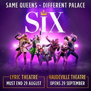 SIX Will Transfer to the Vaudeville Theatre in September Image