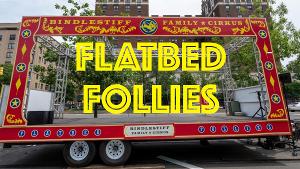 Innovative FLATBED FOLLIES Kicks Off Summer Borough Tour This Weekend Image