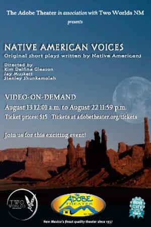 NATIVE AMERICAN VOICES Will Be Performed at The Adobe Theater Next Month Image