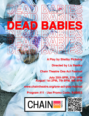 DEAD BABIES Will Be Performed at The Chain Theatre Festival Beginning This Week 