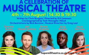 Hope Mill Theatre Will Present A Celebration Of Musical Theatre At Hope Fest 