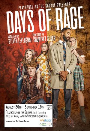 Playhouse On The Square Presents DAYS OF RAGE By Steven Levenson 