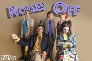 Circle Theatre Brings the Laughs with NOISES OFF  Image