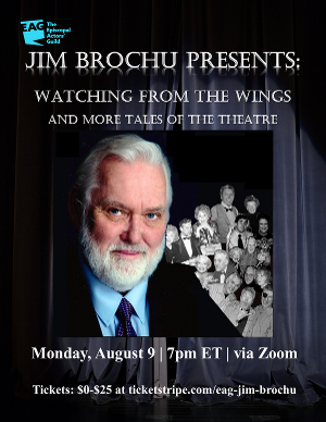 Jim Brochu Presents WATCHING FROM THE WINGS AND MORE TALES OF THE THEATRE Image
