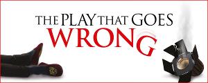 THE PLAY THAT GOES WRONG Returns To The Belgrade Next Month 