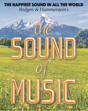 THE SOUND OF MUSIC Opens at Alhambra August 12 Image