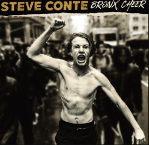 Steve Conte Announces New Album 'Bronx Cheer' Out November 2021 Image