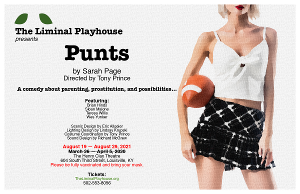 The Liminal Playhouse Will Open its 2021-2022 Season With The U.S. Premiere of PUNTS By Sarah Page 