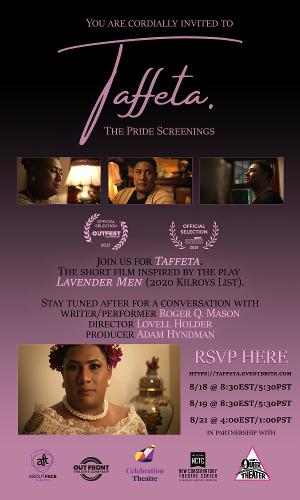 TAFFETA, a Short Film Written & Performed by Roger Q. Mason, Announces Exclusive Screening and Conversation 