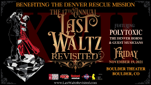 THE LAST WALTZ REVISITED Announced at Boulder Theater November 2021 Image