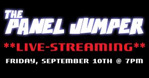 THE PANEL JUMPER Will Stream Live Next Month  Image