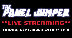 THE PANEL JUMPER Will Stream Live Next Month Image
