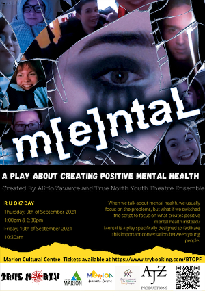 MENTAL Will Return to Schools and the Marion Cultural Centre This Year 