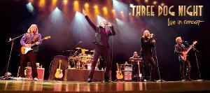 Coral Springs Center For The Arts To Present THREE DOG NIGHT in Concert 