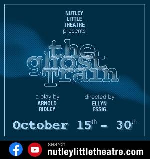 Casting Announced For THE GHOST TRAIN at Nutley Little Theatre 