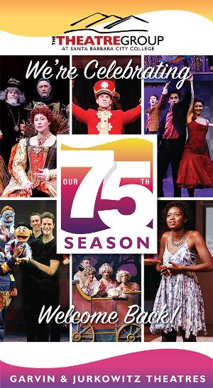 The Theatre Group at SBCC Announces 75th Anniversary Season Of Plays 
