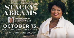 Moderator Announced for A Conversation With Stacey Abrams at Paramount Theatre, October 13 