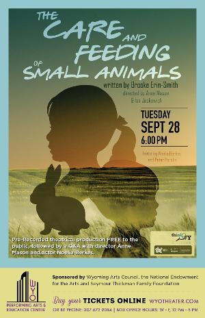 WYO Theater & Relative Theatrics Present THE CARE & FEEDING OF SMALL ANIMALS Image