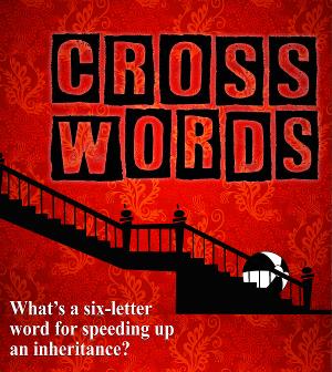 Vintage Theatre Presents CROSS WORDS Next Month  Image