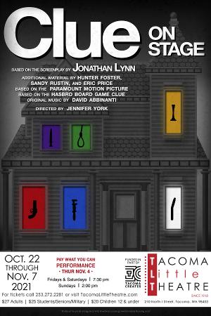 Tacoma Little Theatre Presents CLUE 