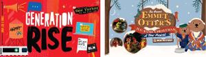 Tickets Now On Sale For GENERATION RISE and JIM HENSON'S EMMET OTTER'S JUG-BAND CHRISTMAS at New Victory Theater Image