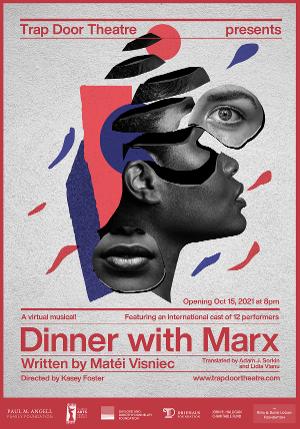 Trap Door Theatre Presents DINNER WITH MARX Image