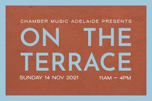 ON THE TERRACE Concerts Come to the North Terrace Next Month Image
