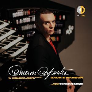 Out Today: Organist Cameron Carpenter Releases Debut Decca Gold Album Of Bach And Hanson 