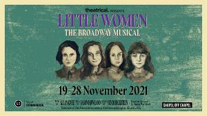 LITTLE WOMEN Will Be Performed at Chapel Off Chapel Next Month 