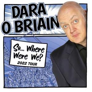Dara O Briain Announces New Tour For 2022 Image