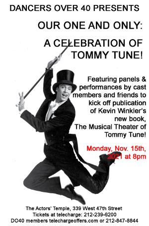 OUR ONE AND ONLY: A CELEBRATION OF TOMMY TUNE Will Be Performed at The Actors' Temple Theatre Next Month 
