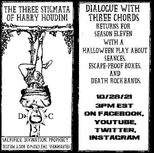 Dialogue With Three Chords Host A Séance To Summon The Ghost Of Harry Houdini Image