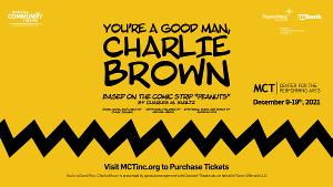 MCT to Present YOU'RE A GOOD MAN, CHARLIE BROWN In December  Image