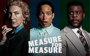 Shakespeare's Globe Announces Cast Of MEASURE FOR MEASURE In The Sam Wanamaker Playhouse Image