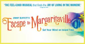 DPAC Announces Digital Rush Lottery For ESCAPE TO MARGARITAVILLE Image