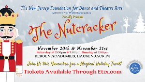 THE NUTCRACKER Returns to New Jersey Foundation for Dance and Theatre Arts This Month 